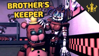 [SFM FNAF] Brother's Keeper | Bertbert