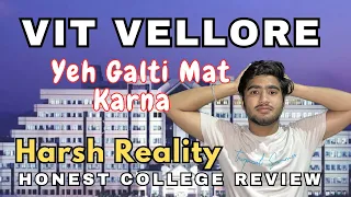 VIT VELLORE DETAILED REVIEW | Is VIT Worth It In 2023 | FAKE PLACEMENTS ??😭 | CSE Cutoff