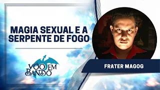 Magia sexual e a Serpente de fogo