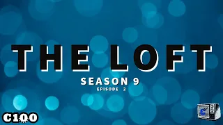 The Loft S9E2