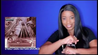 Steely Dan - Haitian Divorce *DayOne Reacts*