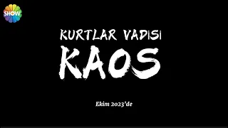 Kurtlar Vadisi “Kaos” fragman (trailer)