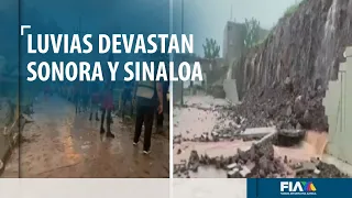 Sonora y Sinaloa, bajo el agua por intensas lluvias