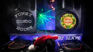 FUNKY DISCO HOUSE 🎧 FUNKY HOUSE AND FUNKY DISCO HOUSE 🎧 SESSION 217 - 2020 🎧 ★ MASTERMIX BY DJ SLAVE