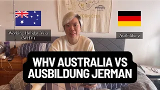 WHV AUSTRALIA VS AUSBILDUNG JERMAN - MANA YANG LEBIH BAIK?