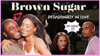 Not even a marriage could keep them in the friend zone -  Brown Sugar 2002 recap