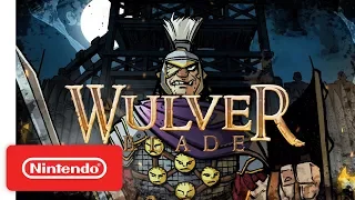 Wulverblade: PAX West Trailer - Nintendo Switch