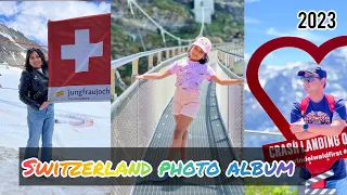 Our photographs || Switzerland photo album || photoshoot ideas ||