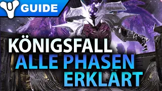 Destiny 2 ► Kompletter Guide Königsfall - ALLE PHASEN ERKLÄRT