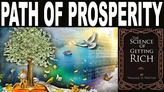 The certain way of prosperity... (Science of Getting Rich)