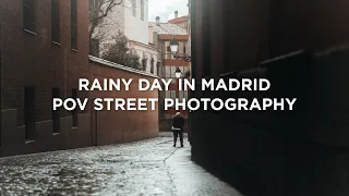 Rainy day in Madrid - POV Street Photography