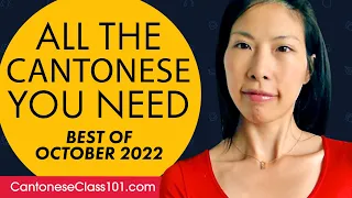 Your Monthly Dose of Cantonese - Best of October 2022