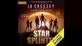 Star Splinter: Fractured Space, Book 1, J.G. Cressey - Part 1