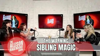 THE WARNING - Sibling Magic - The Allison Hagendorf Show