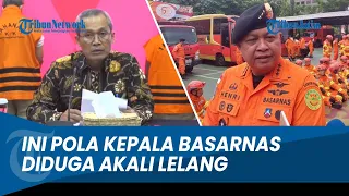 TERUNGKAP POLA Pengondisian Pemenang Tender yang Menyeret Kepala Basarnas Tersangka Korupsi 88,3 M