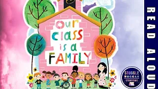 ❤️ ‘Our Class is a Family’ ❤️  by Shannon Olsen | 📕 A Read Aloud Book for Children about School 📕