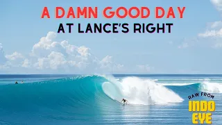 A Damn Good Day @ Lance's Right (HT's)  - RAW from Indo Eye - Mentawais