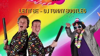 Feestteam - Let It Be (DJ Tonny 2020 Bootleg)