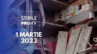 Știrile PRO TV - 1 martie 2023