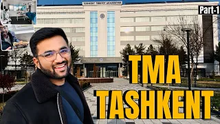 MBBS in Uzbekistan | Tashkent Medical Academy | Honest Review! TMA