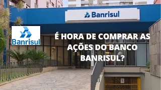 BRSR6, BANCO BANRISUL É O MAIS DESCONTADO DA BOLSA? É MELHOR QUE BANCO DO BRASIL?