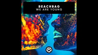 We Are Young - Beachbag x Crypto Beat (Remix)