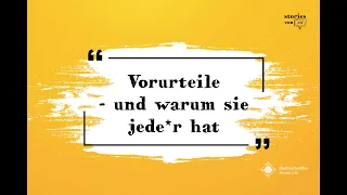 Vorurteile   und warum sie jede r hat