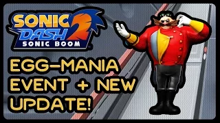 Sonic Dash 2: Sonic Boom - EGG-MANIA Event + NEW Update! (1080p/60fps)