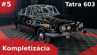 Tatra 603 #5 - Konečne je hotová - Baroncustoms.sk