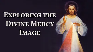 The Meaning of the Divine Mercy Image | Behind The Canvas