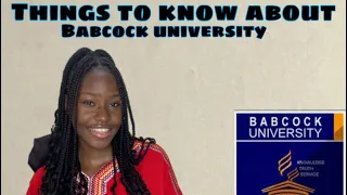 THINGS TO KNOW ABOUT BABCOCK UNIVERSITY | WHAT YOU ARE REQUIRED TO BRING.