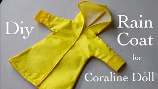 Yellow Raincoat Tutorial for Coraline Doll