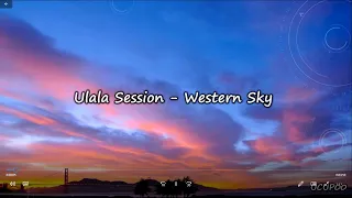 울랄라세션 (ULALA SESSION) – 서쪽 하늘(THE WESTERN SKY) LYRICS