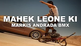 Mahek Leone Ki ft. Markis Andrada BMX/Drifting Stunts