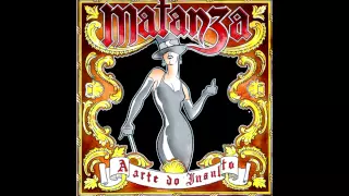 Matanza - Eu Não Gosto De Ninguém