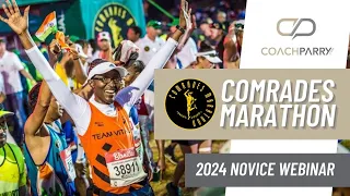 2024 Comrades Marathon Novice Webinar