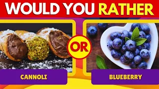 🍓🍬 Would You Rather: Fruits VS Sweet Edition 🍏🍭Food Quiz 🍉🍫