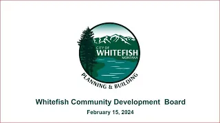 Community Development Board Meeting - February 15, 2024