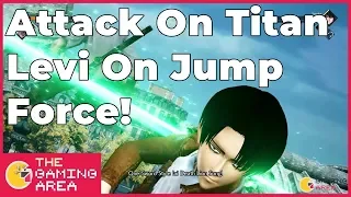 Jump Force - Levi Ackerman Attack On Titan