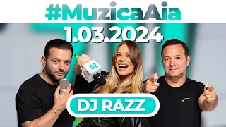 #MuzicaAia de MĂRȚIȘOR cu DJ Razz + BONUS de la DJ Mori | 1 MARTIE 2024