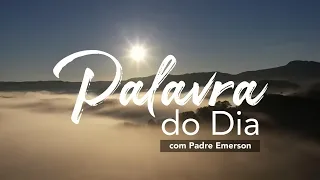 Palavra do Dia - 12 de agosto de 2023