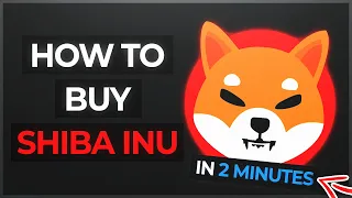 How To Buy SHIBA INU Coin IN 2 MINUTES 🚀 (Step-By-Step)