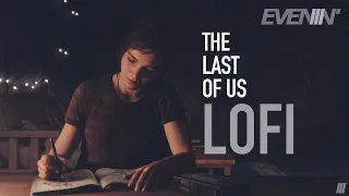 LOFI | THE LAST OF US 🌿 | DRAW WITH ELLIE