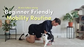 16 Minute Beginner Mobility Routine! Follow Along | No Equipment