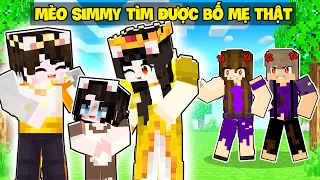 Mèo Simmy Cô Bé Bị Bỏ Rơi Đã Tìm Được BỐ MẸ THẬT CỦA MÈO SIMMY Trong Minecraft