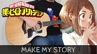 【Boku no Hero Academia 3rd Season OP2】 Make my story - Fingerstyle Guitar Cover