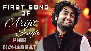 First Song ARIJIT SINGH DIL SAMBHAL  JA ZARA PHIR MOHABBAT KARNE CHALA HAI TU FIRST SONG  OF ARIJIT