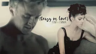 Tom Felton x Emma Watson [Crazy in love]