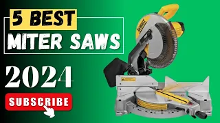The 5 Best Miter Saws On 2024 - Miter Saw Buying Guide