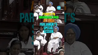 Former PM Manmohan Singh Attends Parliament’s Special Session